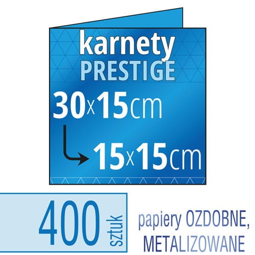 Zaproszenia, karnety PRESTIGE - 30x15 do 15x15 (kwadrat) - druk na papierach ozdobnych, metalizowanych, fakturowanych - także możliwość druku w kolorze białym - pakiet 400 szt.