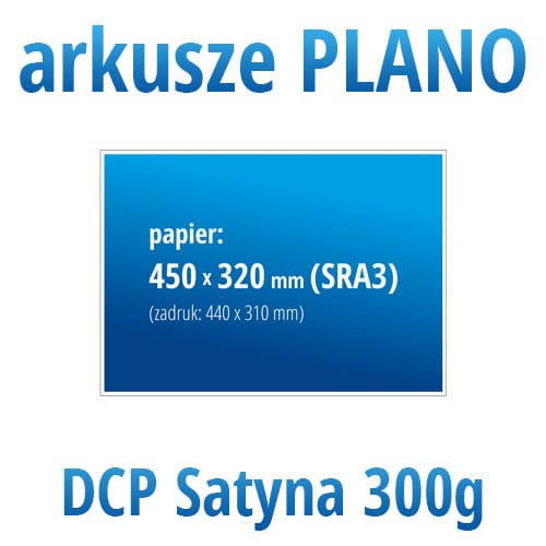 arkusze plano dcp satyna 300g