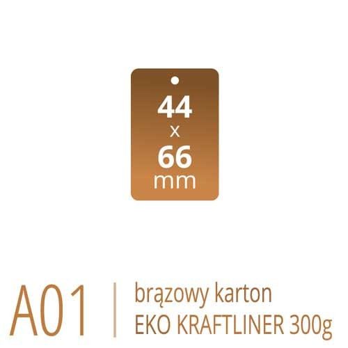 Metki A01 Eko KRAFT - 44x66 mm, brązowy karton Kraftliner 300g, druk full kolor CMYK