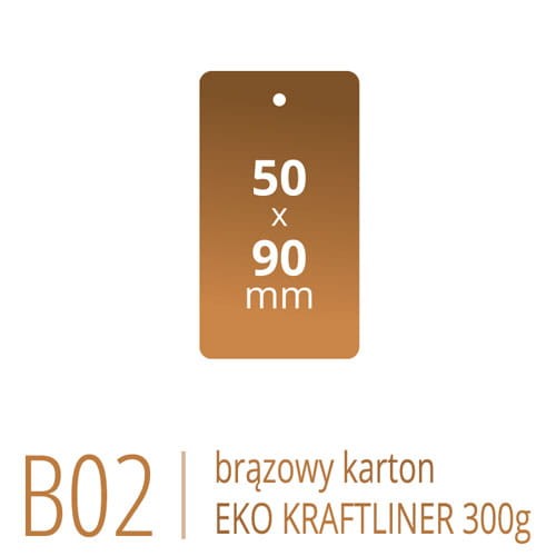 Metki B02 Eko KRAFT - 50x90 mm, brązowy karton Kraftliner 300g, druk full kolor CMYK