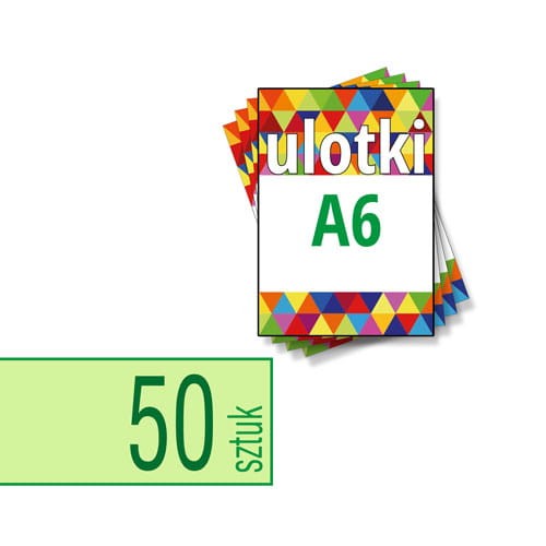 Ulotki A6 w atrakcyjnej niskiej cenie
