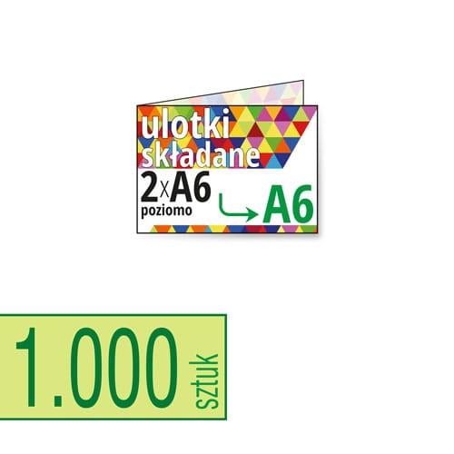 Ulotki składane 2 x A6 poziomo do A6 w atrakcyjnej niskiej cenie