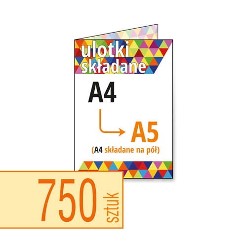 Ulotki składane A4 do A5 w atrakcyjnej niskiej cenie
