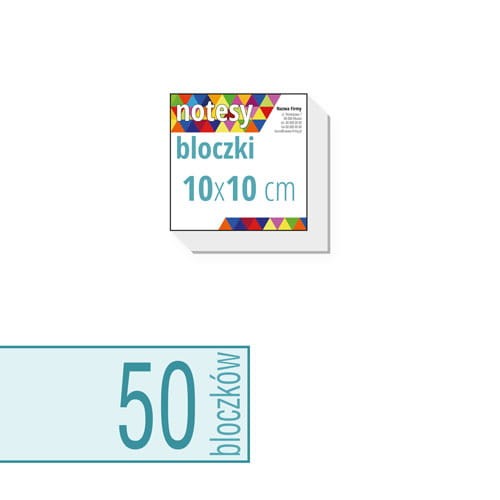 notesy reklamowe, bloczki reklamowe - 10x10 cm - ilość kartek w bloczku: do wyboru 25 / 50 / 100 kartek + plecki kartonowe
