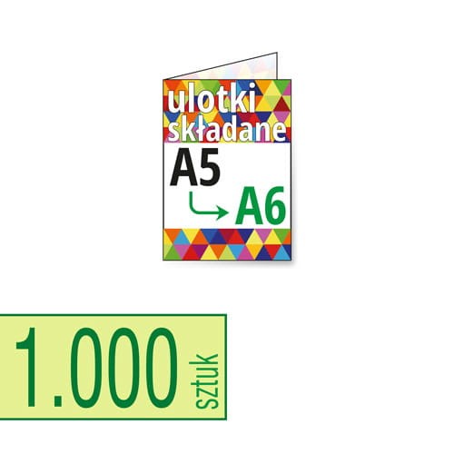 Ulotki składane A5 do A6 w atrakcyjnej niskiej cenie